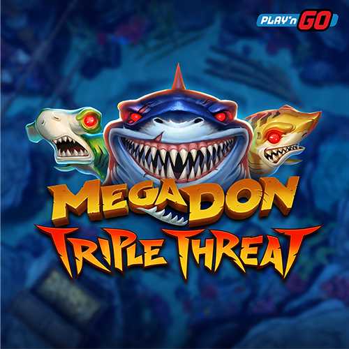 Mega Don Triple Threat