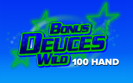 Bonus Deuces Wild 100 Hand