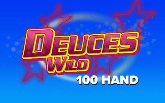 Deuces Wild 100 Hand