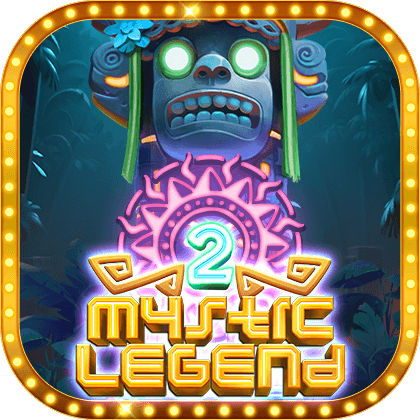MYSTIC LEGEND 2