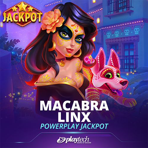 Macabra Linx PowerPlay Jackpot