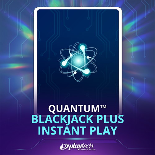 Quantum Blackjack Plus Instant Play